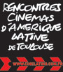 cinelatino rencontres de Toulouse