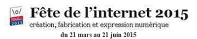 f&ecirc;te de l'internet 2015